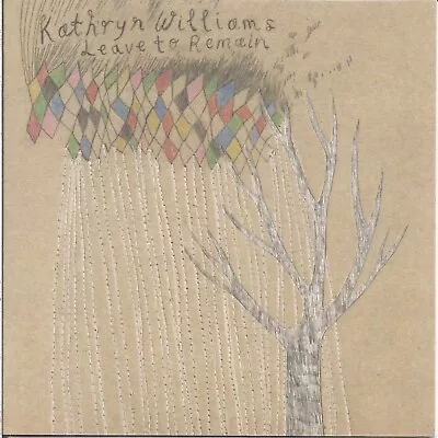 Kathryn Williams - Leave To Remain (2006) CD • £1