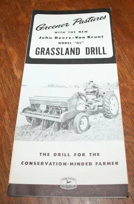 John Deere Van Brunt GL Grassland Drill Brochure 1953 • $19.95