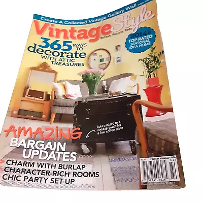 Vintage Style Magazine Fall/winter 2014 365 Ways To Decorate • $7