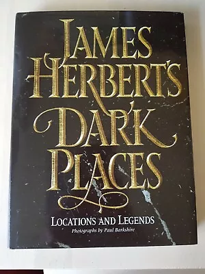 JAMES HERBERT DARK PLACES LARGE FORMAT HARDBACK 1st EDITION SIGNED *RARE* • £150