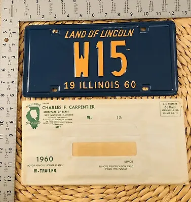 1960 Illinois TRAILER License Plate ALPCA Garage W15 Low Number With Envelope • $125