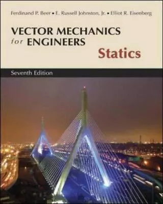Vector Mechanics For Engineers: Statics 7th Edition (Book & Access Card)  Sta • $12.88