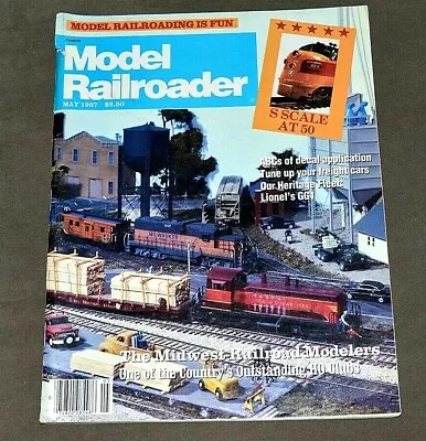 Model Railroader Magazine May 1987 • $4.99