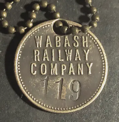 Vintage  Tool Check Brass Tag:  Wabash Railway Co;  Early Railroad Collectible • $19.95