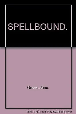 SPELLBOUND. Green Jane. Used; Good Book • £2.85