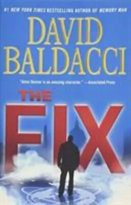 The Fix; Memory Man Series 3 - 1455586544 Paperback David Baldacci • $3.92