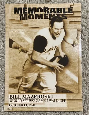 2017 Topps Memorable Moments Jumbo 5x7 Bill Mazeroski /10 Pittsburgh Pirates • $9.99