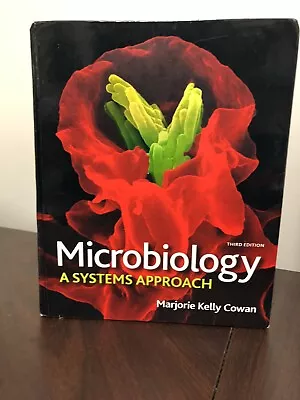 Microbiology: A Systems Approach 3rd Edition - Textbook Binding - GOOD • $24.80