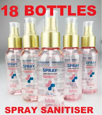 18 X 100ML SPRAY Hand Sanitiser Liquid Spray 70% Alcohol - Kills 99.9% Germs • £4.99