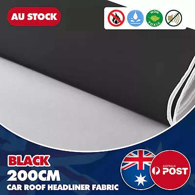 Black Headlining Fabric Foam Backed Replace OEMtomotive Roof Lining OEM • $46.83