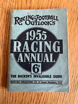 The Racing And Football Outlook - Racing Annual 1955 - P/b - Uk Post £3.25 • £6.99