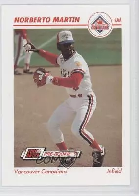 1991 Line Drive Pre-Rookie AAA Norberto Martin #640 Rookie RC • $4.22