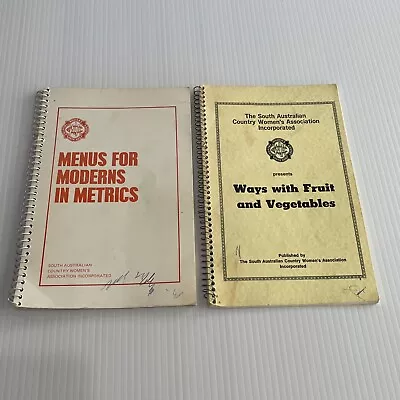 2 CWA COOKBOOKS - Menus For Moderns In Metrics & Ways With Fruit & Vegetables  • $32.50