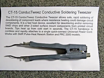 Pace Conductive Soldering Tweezer Model CT-15 For SMR Rework Station Or PRC 2000 • $79.95