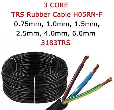 H05RN-F 3 Core Rubber Cable 0.75mm 1mm 1.5mm 2.5mm 4mm Flex Pond Black 3183TRS • £279.99