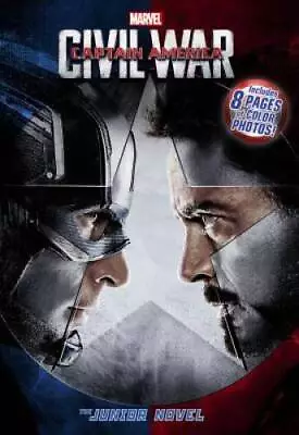 Marvel's Captain America: Civil War: The Junior Novel - Paperback - GOOD • $3.73