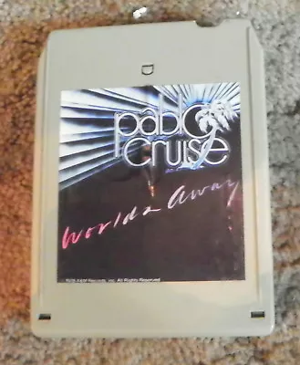 Pablo Cruise  Worlds Away  8 Track Cartridge Tape  (RP) • $9.95