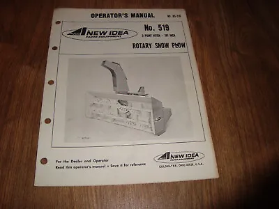 Avco New Idea No. 519 3 Point Hitch Rotary Snow Plow Operators Manual No. RS-516 • $9.99