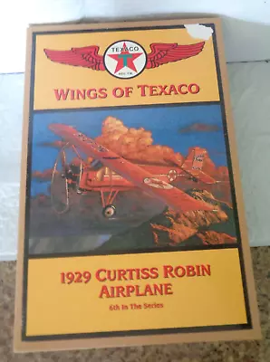 Wings Of Texaco -  1929 Curtiss Robin Airplane - 6th In The Series • $25