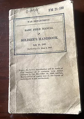 War Department Basic Field Manual SOLDIER'S HANDBOOK July 23 1941 • $28