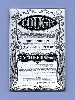 Heroin Advertisement *2x3 Fridge Magnet* Medicine Cough Syrup Antique Vintage Ad • $8.95