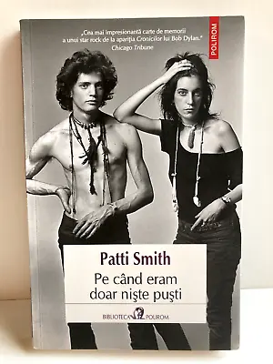 JUST KIDS Signed By Patti Smith Romanian Language Paperback Edition • $70