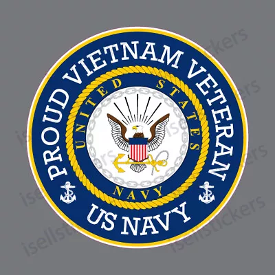 NV-4102 Proud Navy Vietnam Veteran Vinyl Military Bumper Sticker Window Decal • $4.48