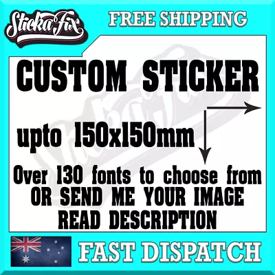 150mm CUSTOM STICKER - Vinyl DECAL Text Name Lettering Shop Car Van Ute Window • $13.90