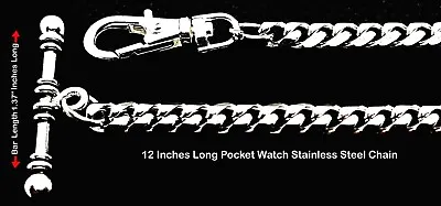 Pocket Watch Stainless Steel 12  Inches Long Chain With  T. Bar  And Swivel • $15.50