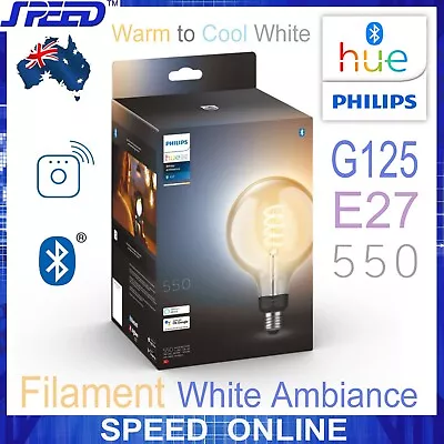 PHILIPS Hue G125 Bulb - White Ambiance - Filament Screw Globe - E27 - Dimmable • $89.95