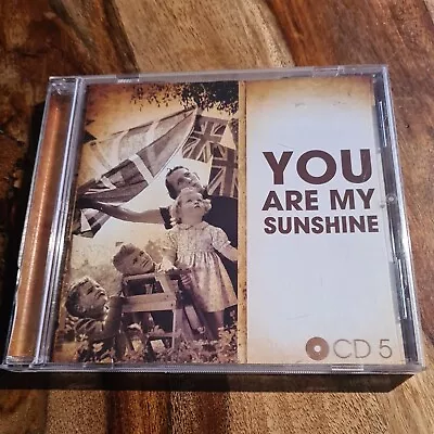 You Are My Sunshine Cd • £9.99