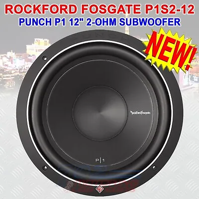 Rockford Fosgate Punch P1s2-12 Sub 12  Car Audio 2ohm 500w Subwoofer Speaker New • $54.44