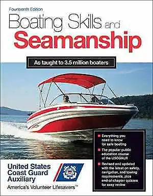 Boating Skills And Seamanship - Paperback By U.S. Coast Guard - Acceptable • $9.09