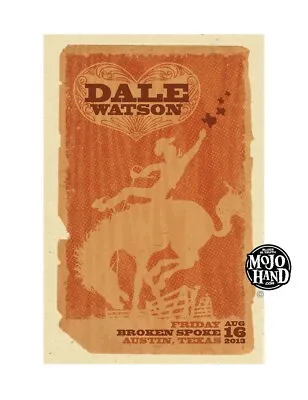 $20 • Buy Dale Watson Concert Poster - 2013 - Broken Spoke - Austin, Texas
