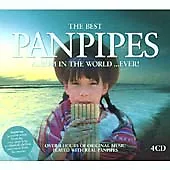 Various Artists : The Best Pan Pipes In The World...ever! CD 4 Discs (2003) • £4.23