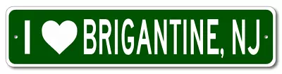 $11.99 • Buy I Love Brigantine, New Jersey Metal Wall Decor City Limit Sign - Aluminum