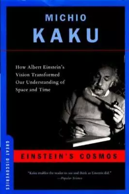 Einstein's Cosmos: How Albert Einstein's - Michio Kaku 9780393327007 Paperback • $4.40