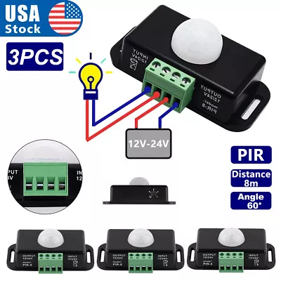 3X Motion Sensor Switch Automatic Adjust DC12 24V 8A PIR Infrared Detector Light • $13.52