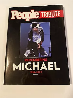 People Tribute Remembering Michael 1958 – 2009 BOOK Hardcover  Pre Owned • $1