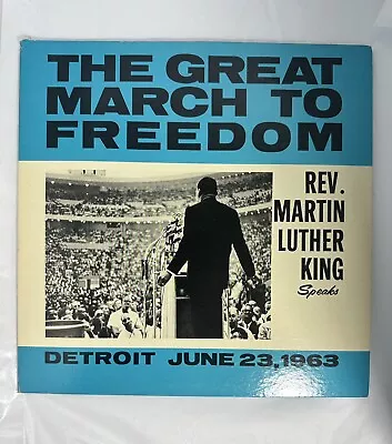 The Great March To Freedom Rev Martin Luther King Jr. Speaks Vinyl. Detroit 1963 • $12.99