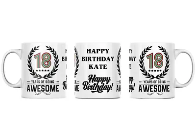 Personalised 18th Birthday 18 Years Of Being Awesome Mug Age Birthday Gifts • £9.83