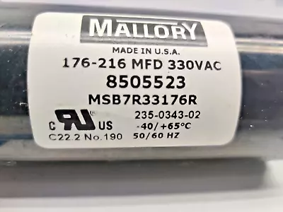 Mallory 8505523 Capacitor 176-216MFD 330Vac 50/60Hz 235-0343-02 • $173.01