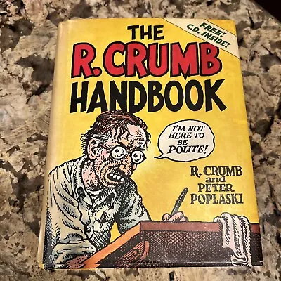 The R. Crumb Handbook Hardcover Book Complete Dust Jacket CD Bookmark EUC • $34.99
