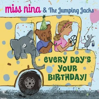 Every Day'S Your Birthday -Miss Nina The Jumping Jacks CD Aus Stock NEW • $45.95