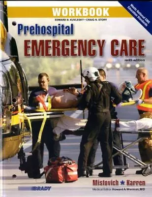 Workbook For Prehospital Emergency Care By Kuvlesky Edward; Story Craig N. • $6.89