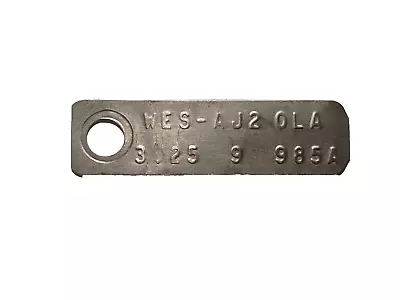 Ford 9 Inch 3.25 Rear End ID Tag  1971 Cobra Jet Cougar/Mustang WES-AJ2 • $42.95