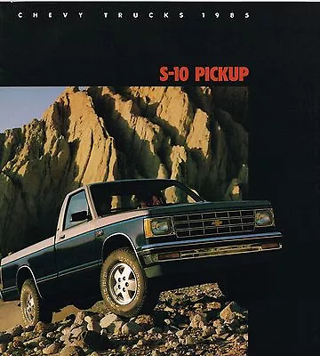 1985 Chevy S-10 PICKUP Truck Brochure With Color Chart: 4x4DieselS104WD  • $8.99