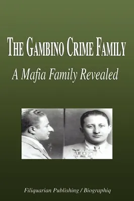 £12.30 • Buy The Gambino Crime Family - A Mafia Famil..., Biographiq