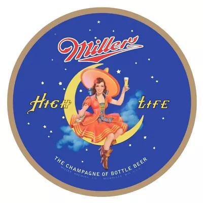 Miller High Life Beer Of Milwaukee NEW Metal Sign: 14  Dia. Steel Round Style • $54.88