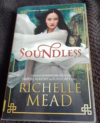 Soundless By Richelle Mead (Vampire Academy) Book The Cheap Fast Free Post • £2.35